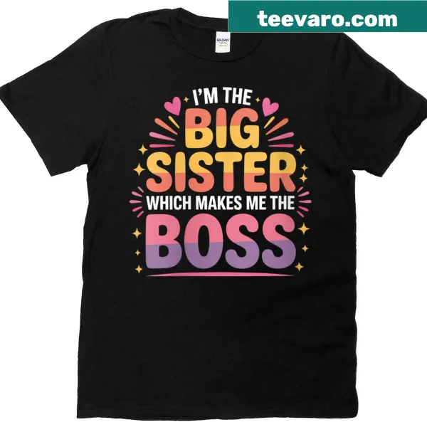 Big sister boss t-shirt for women with family quote