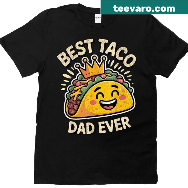 Funny Taco Dad T-shirt with taco graphic and bold text