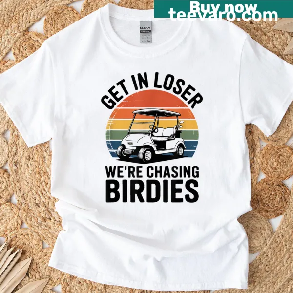 Playful golfing humor on T-shirt about chasing birdies
