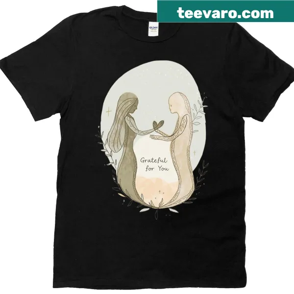 Hand-lettered Grateful For You graphic t-shirt celebrating friendship