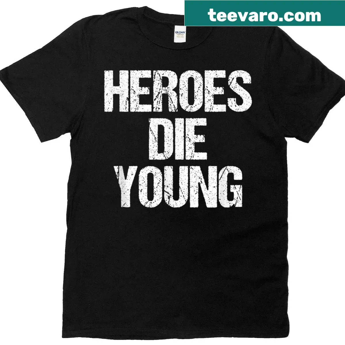 Inspirational quote 'Heroes Die Young Legends Never Age' on t-shirt — on a men's t-shirt