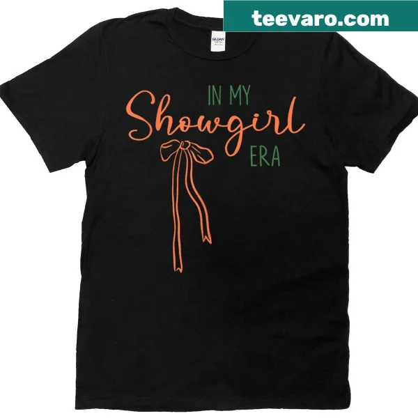 Playful 'In My Show Girl Era' graphic t-shirt