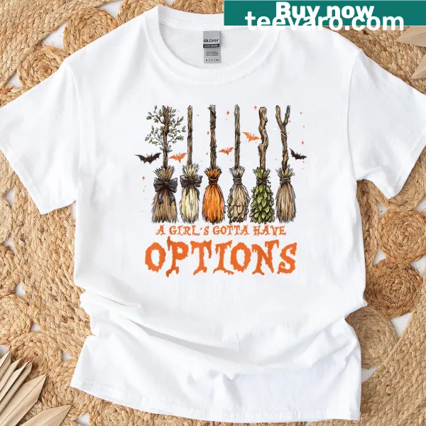 Retro Halloween t-shirt with the phrase 'A Girl's Gotta Have Options' and spooky graphics