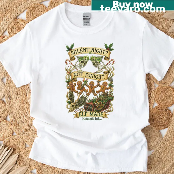 Anti-christmas tee featuring the phrase 'Silent Night, Not Tonight' in bold text