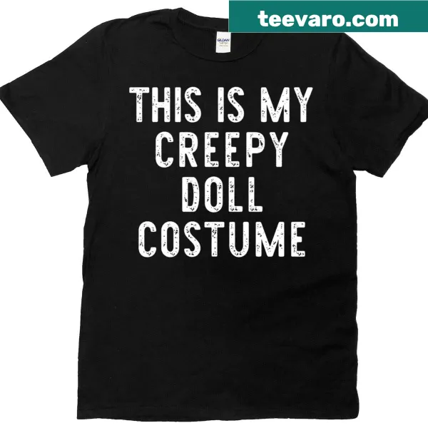 Halloween t-shirt with creepy doll costume text