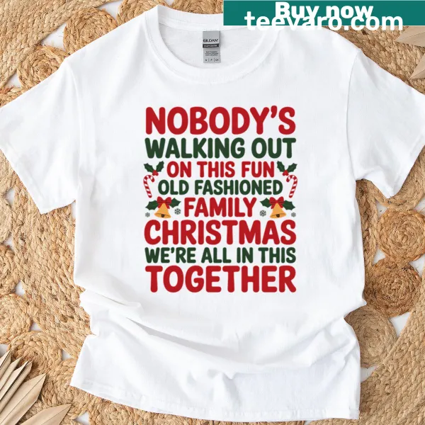 Funny Christmas family T-shirt with a humorous festive message
