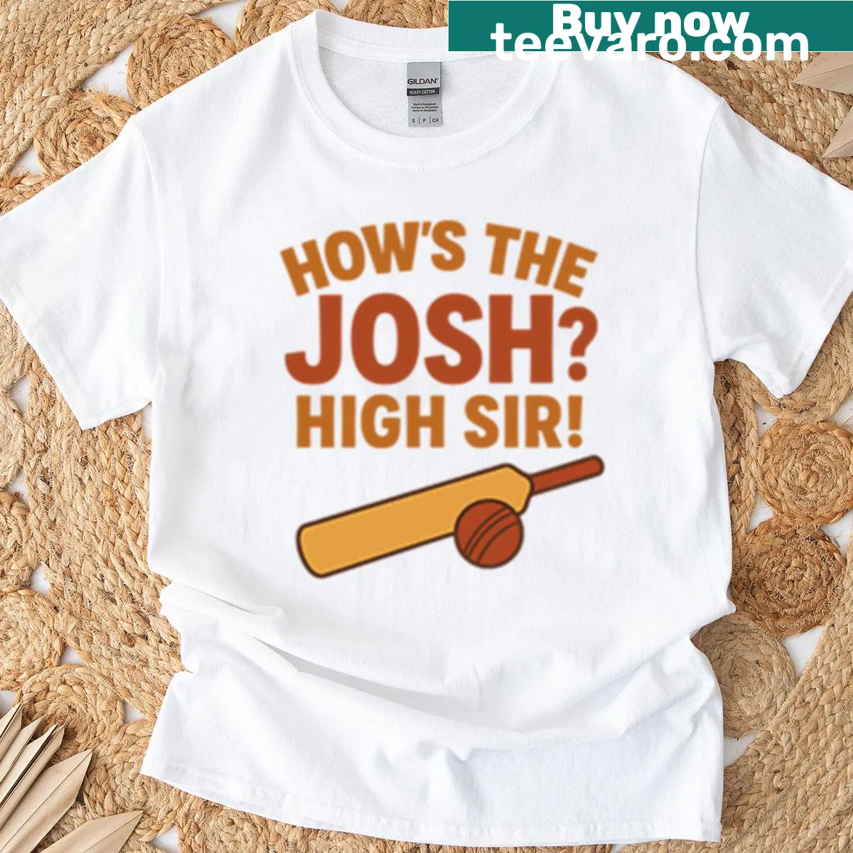 Cricket-themed T-shirt with the quote 'Hows The Josh High Sir' — on a men's t-shirt