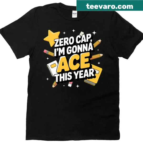 Humorous back-to-school t-shirt with bold motivational phrase