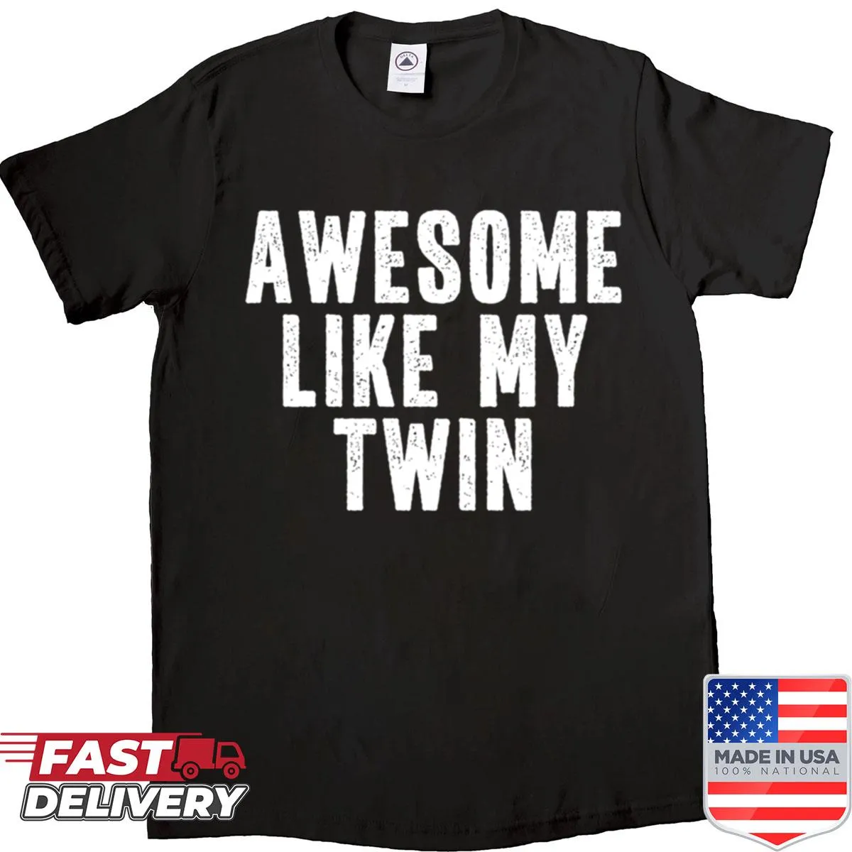 Funny twin t-shirt with text about awesomeness