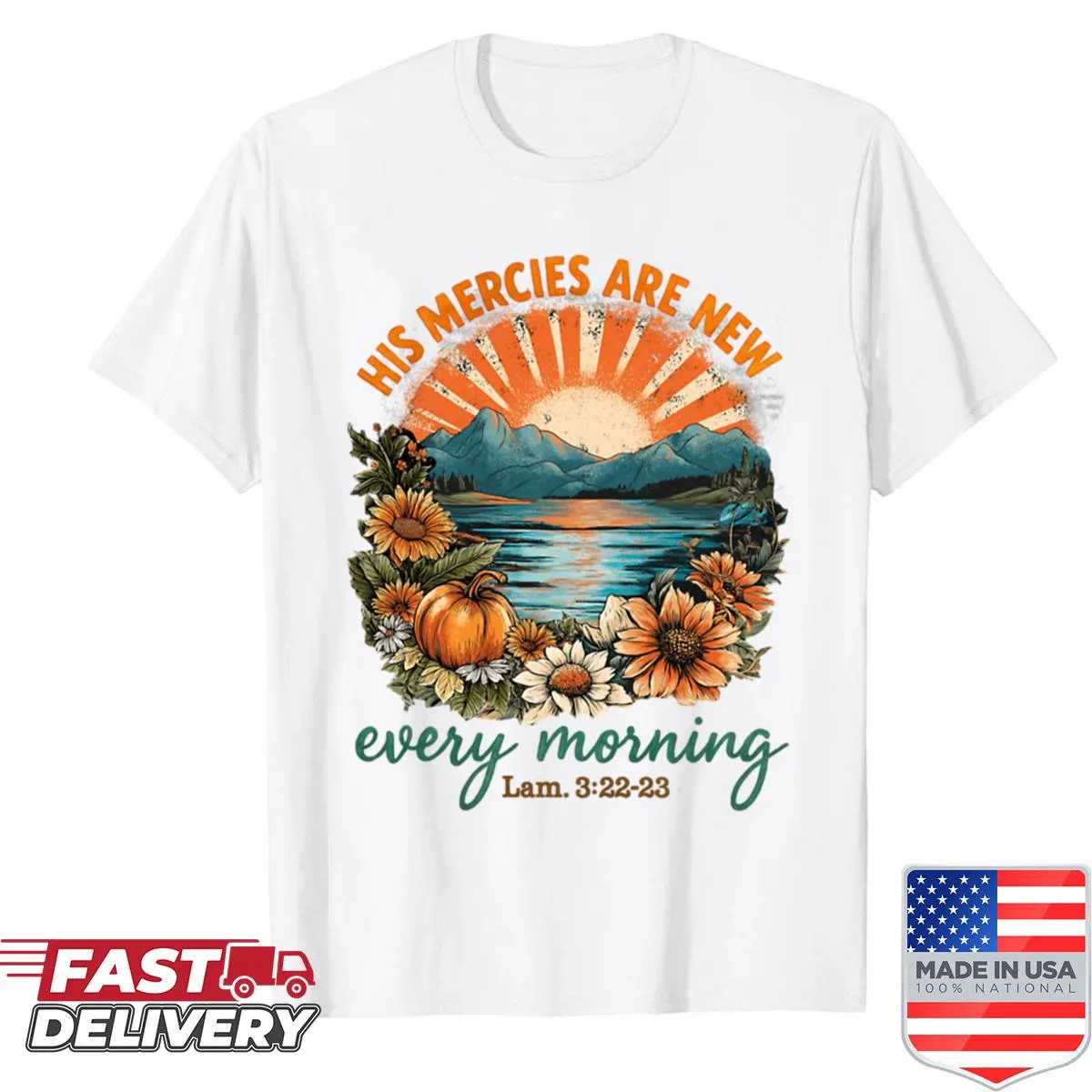 Sunrise artwork shirt inspired by Lamentations 3:22-23