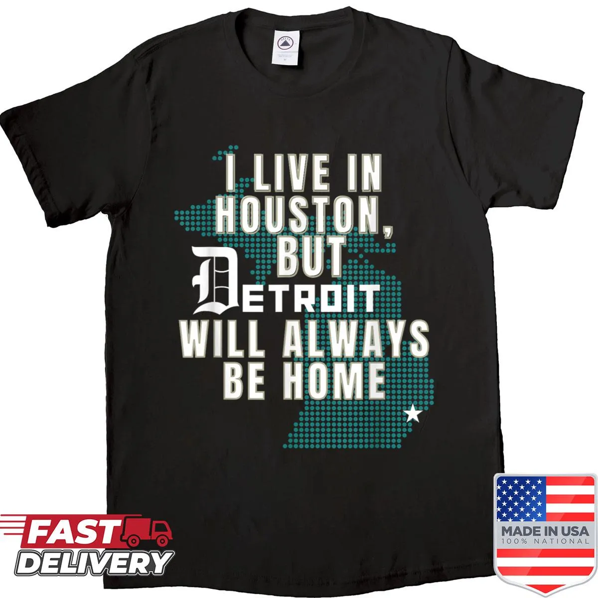 Text design stating 'Detroit Will Always Be Home' on shirt