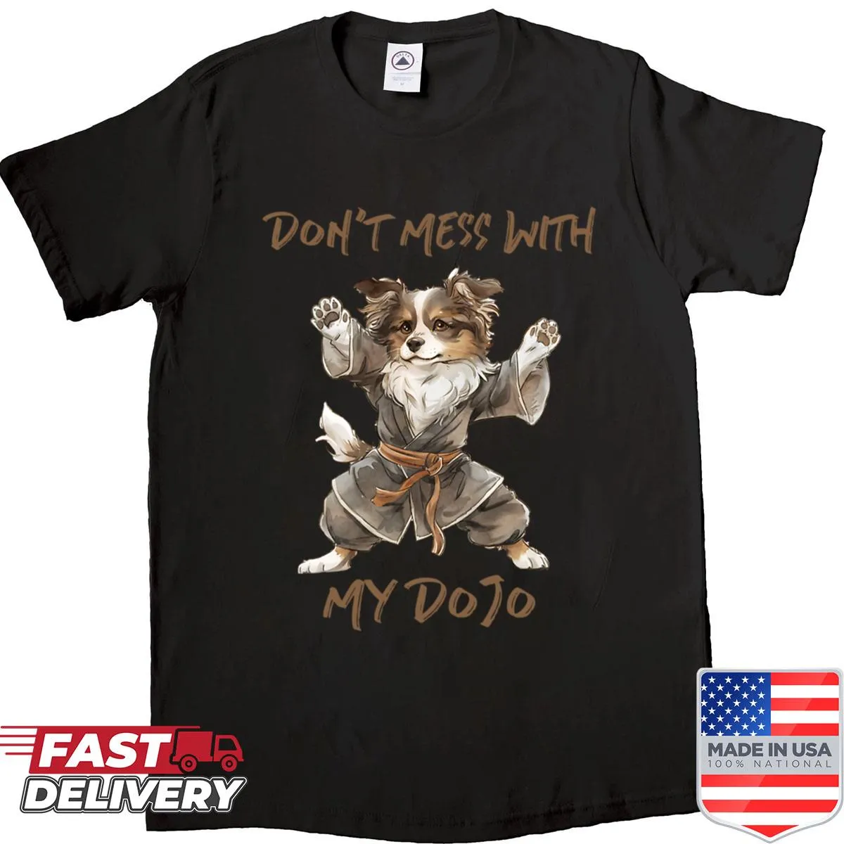 Bold text about Australian Shepherd and dojo on shirt