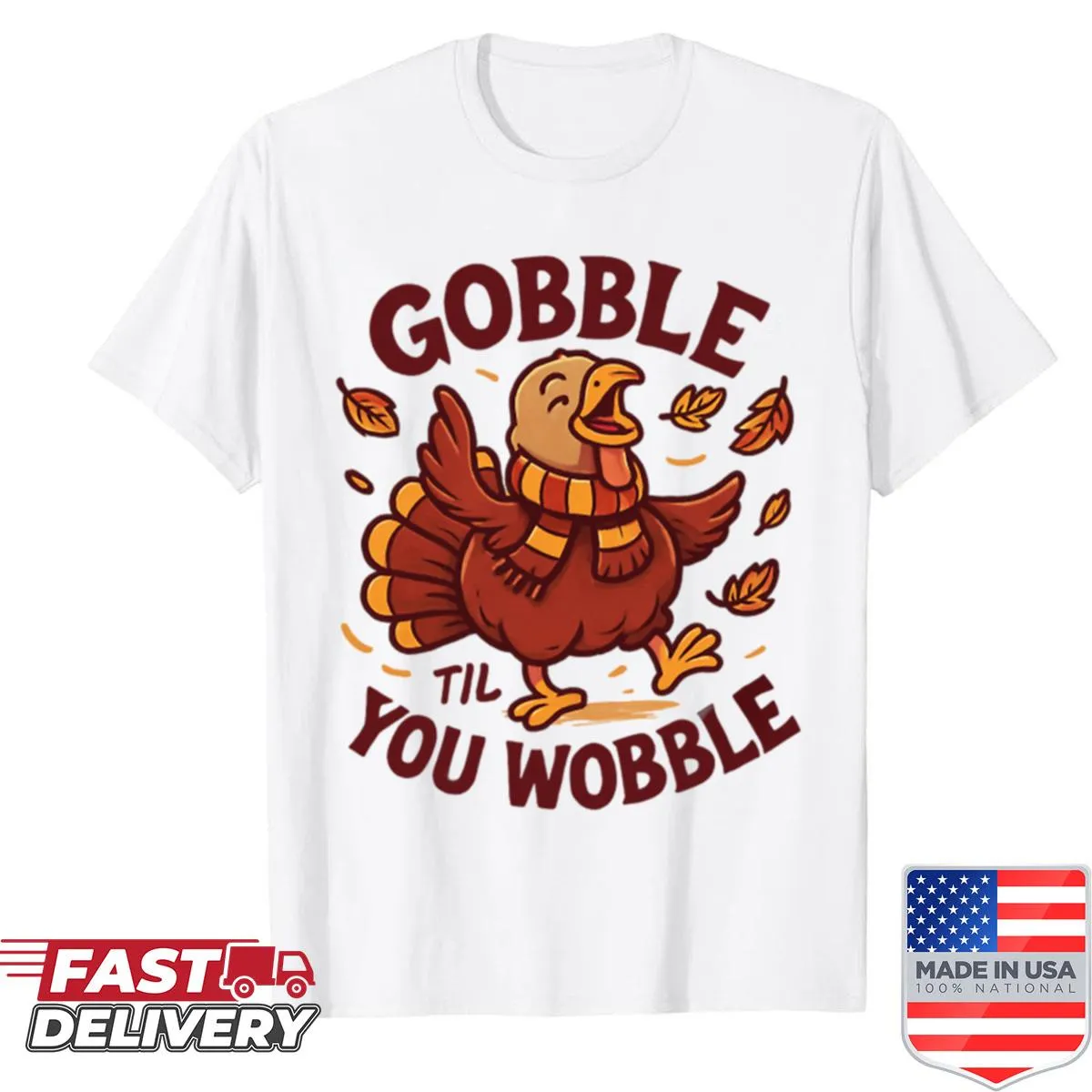 Funny shirt with typography saying 'Eat Until You Wobble'