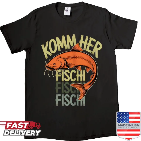 Fishing humor shirt with the phrase 'Come On Her Fischi Fischi'