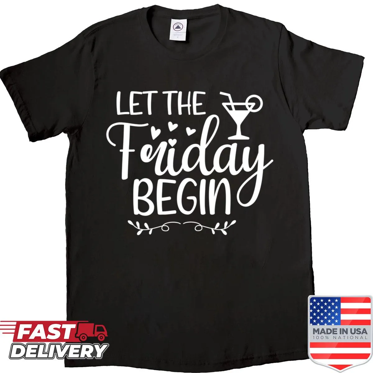Sarcastic graphic saying 'Let The Friday Begin'