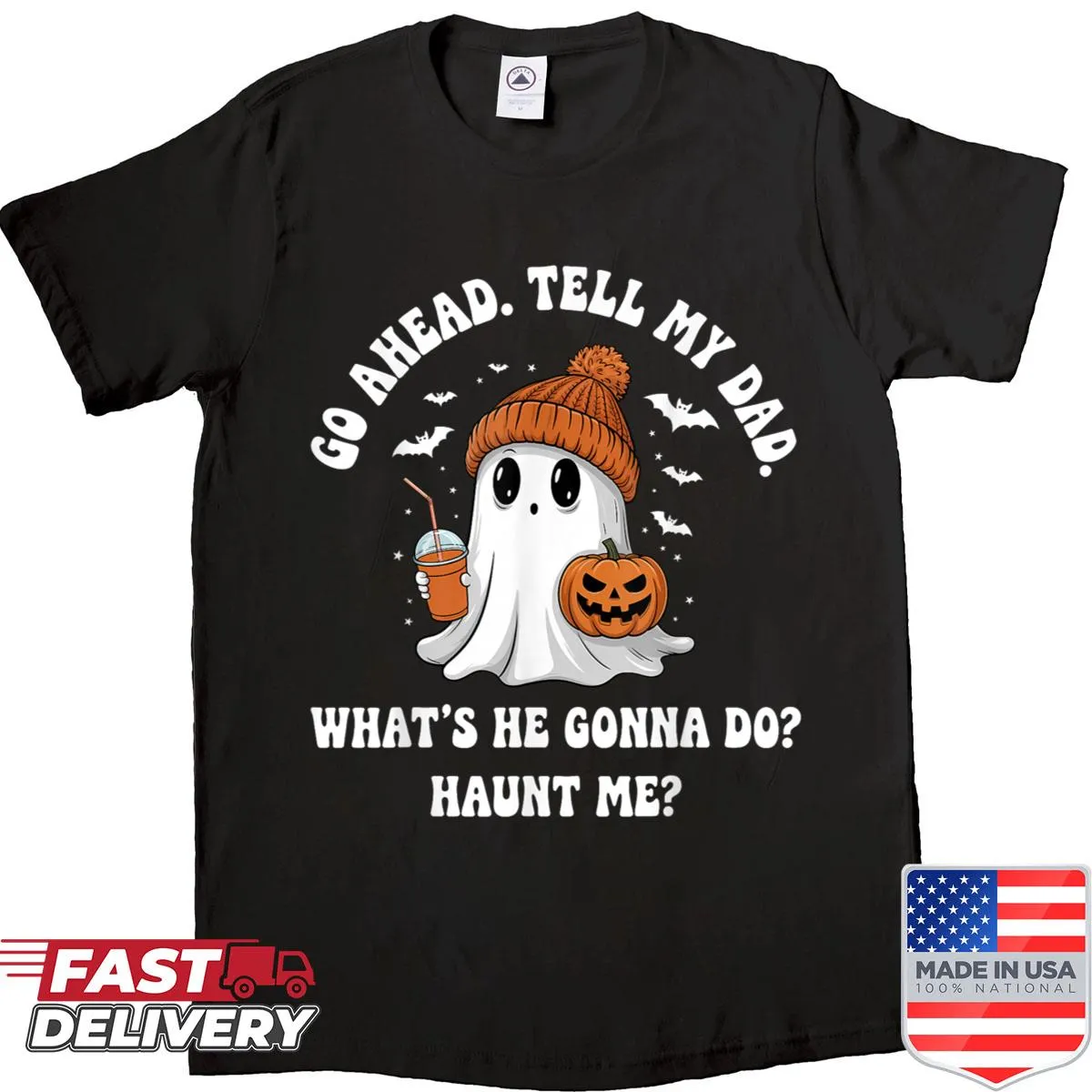 Humorous shirt with bold text challenging a dad's authority