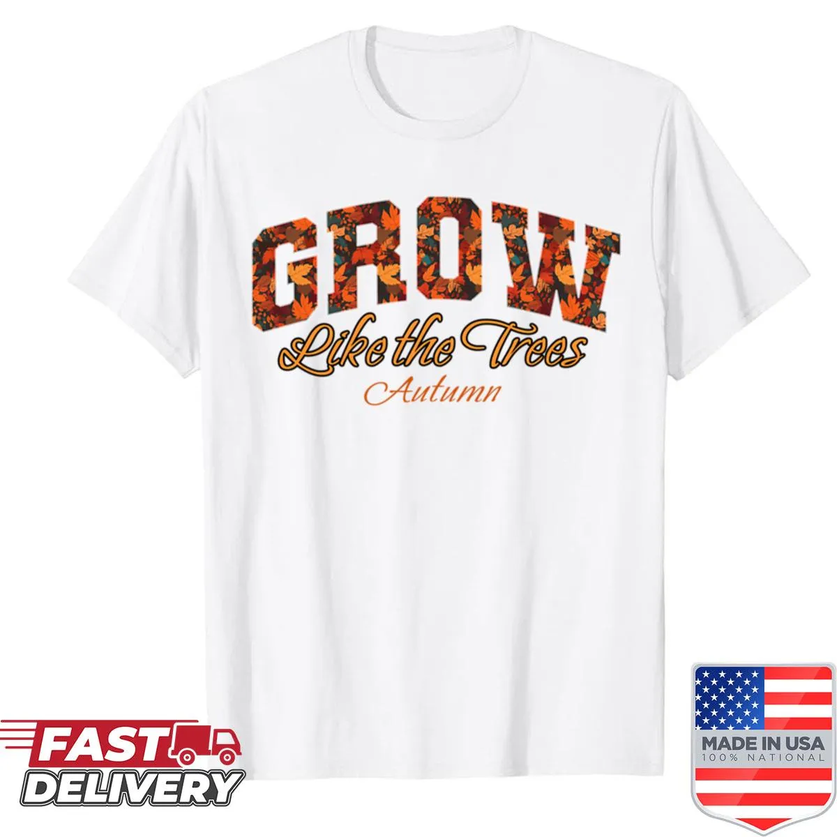 Inspirational autumn quote shirt featuring trees