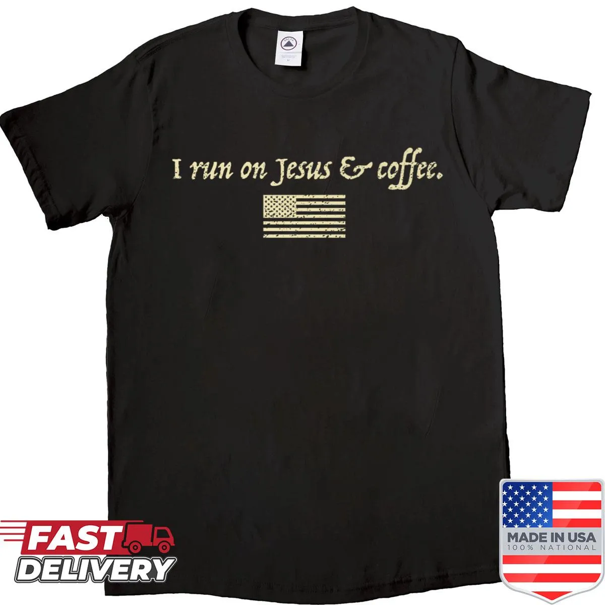 Inspirational shirt featuring a faith and coffee theme