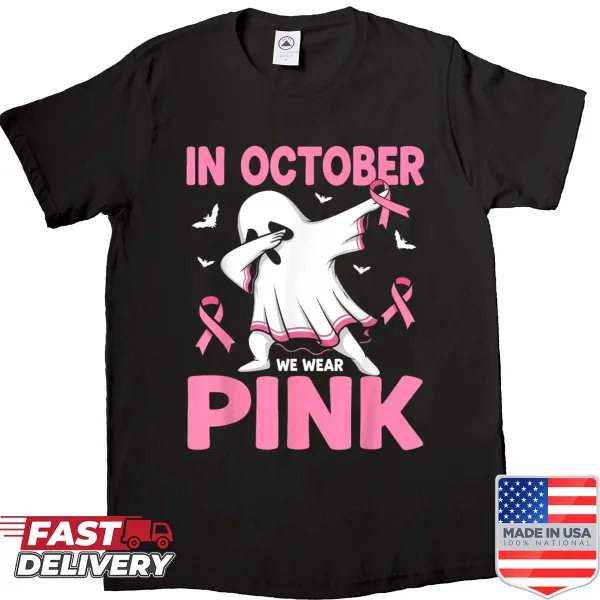 Shirt with text 'In October We Wear Pink' for Breast Cancer Awareness