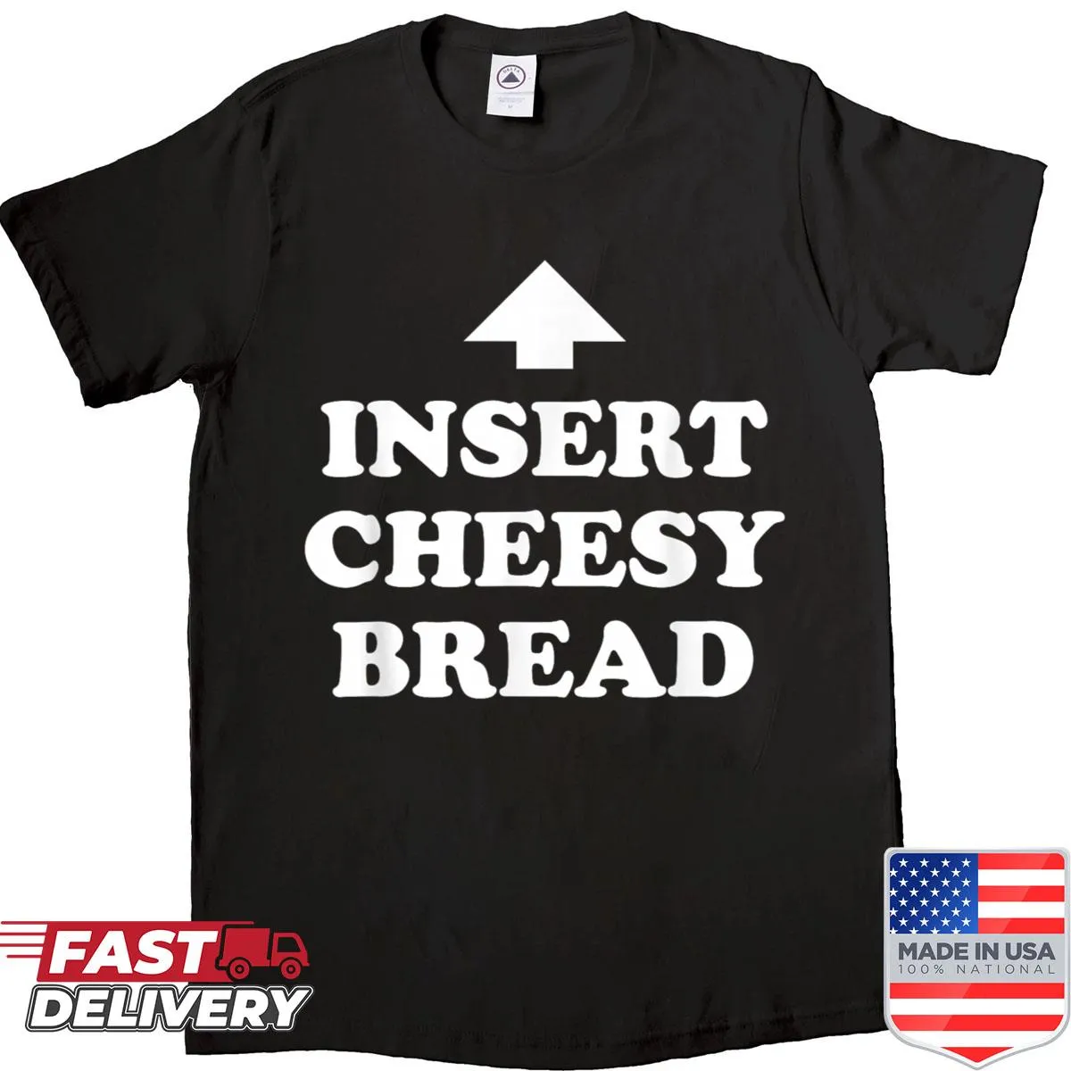 Funny slogan shirt for cheese lovers with a humorous phrase