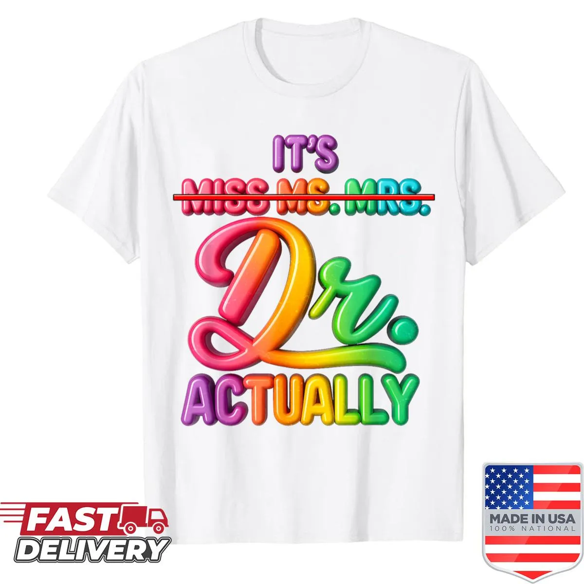 Playful graduation shirt with various titles in humorous text