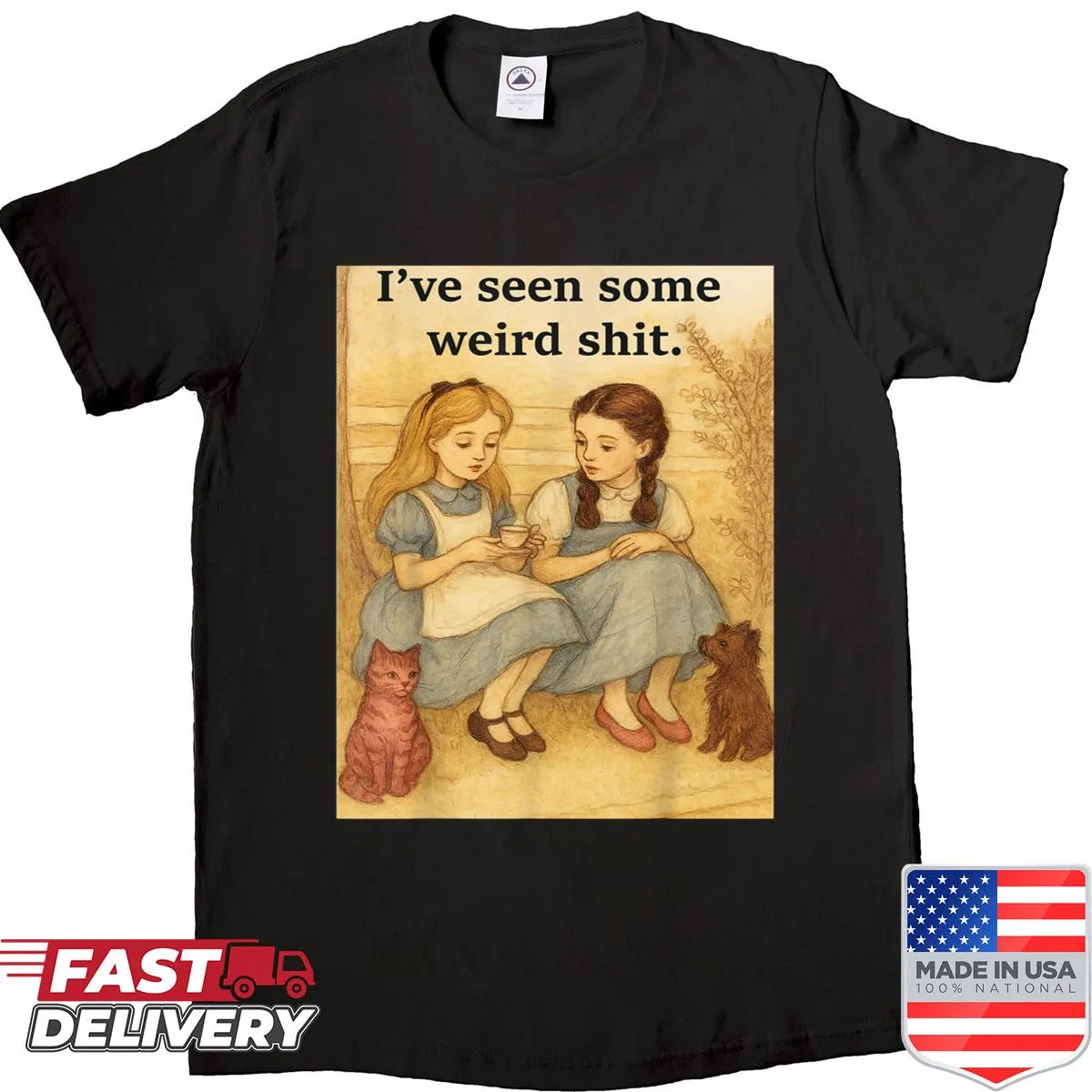 Sarcastic t-shirt with the phrase I've Seen Some Weird Shit