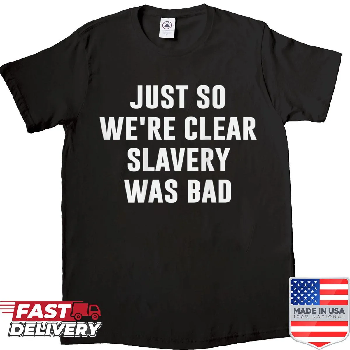 Bold T-shirt with a powerful statement about slavery on back