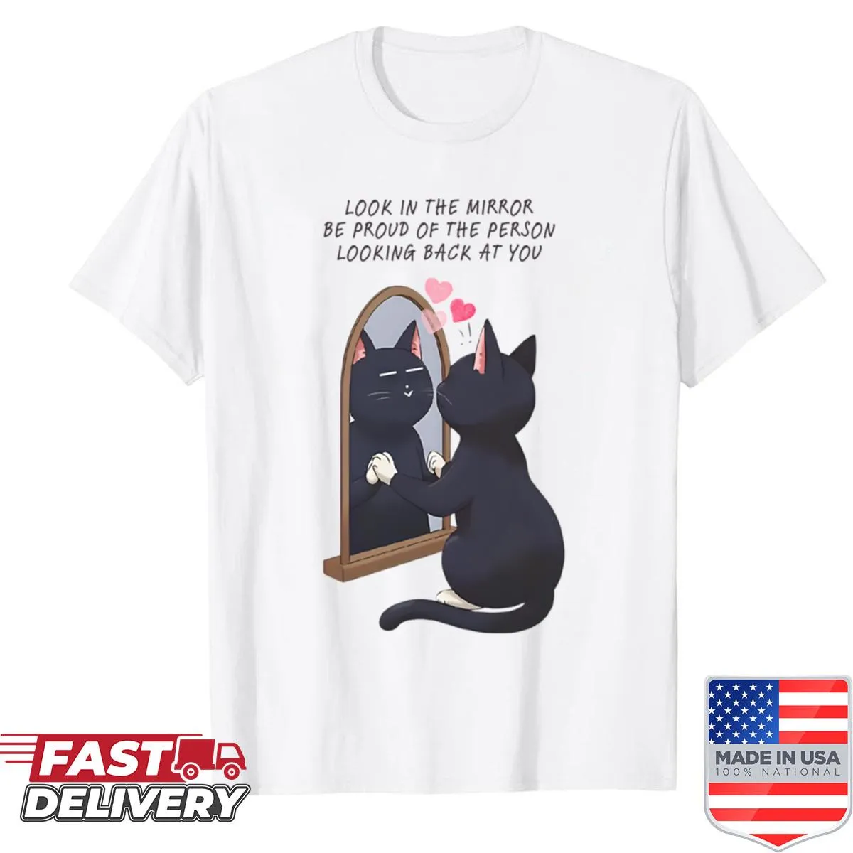 Shirt with a playful message about self-love