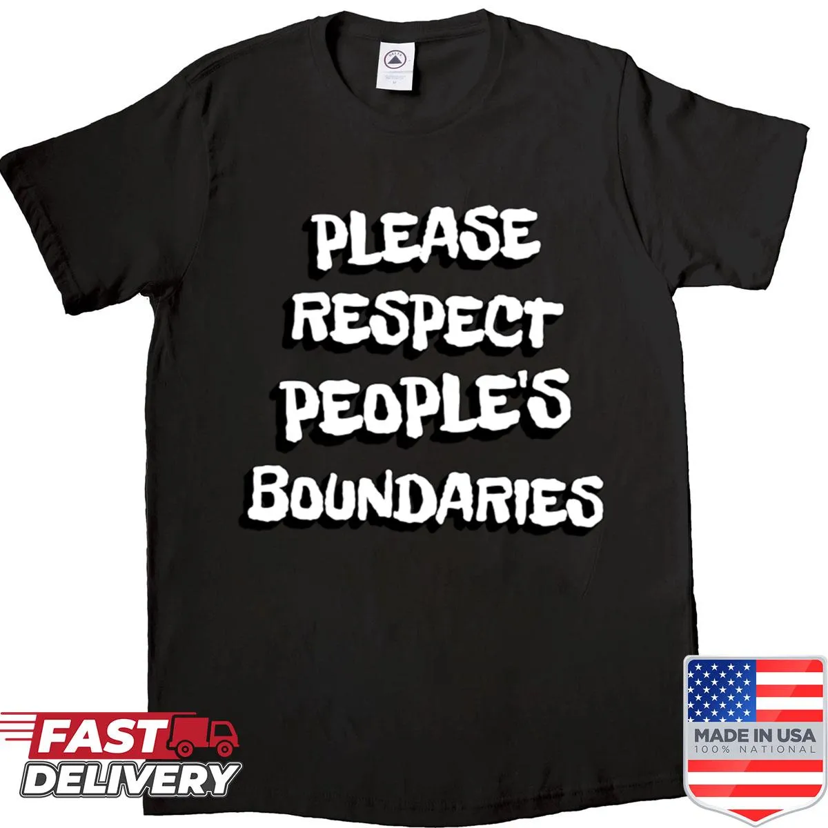 Funny shirt conveying a message about respecting personal boundaries