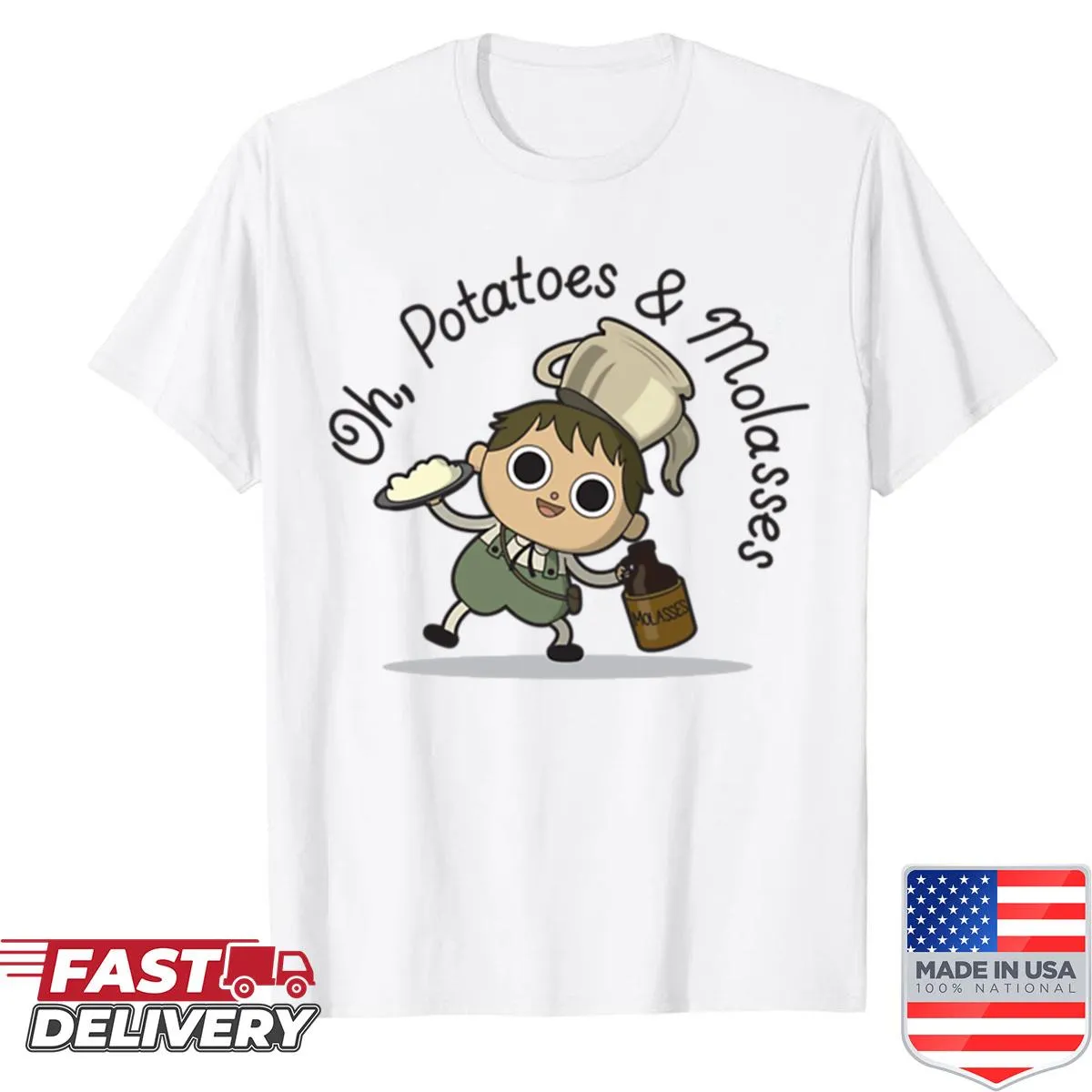 Funny t-shirt with the phrase Potatoes And Molasses