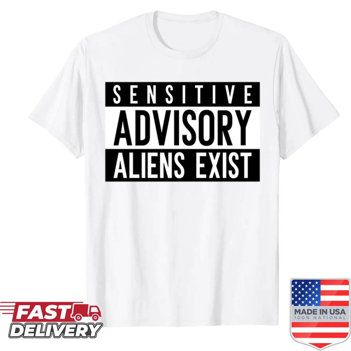 Intriguing Sensitive Advisory Aliens Exist Shirt with playful text.