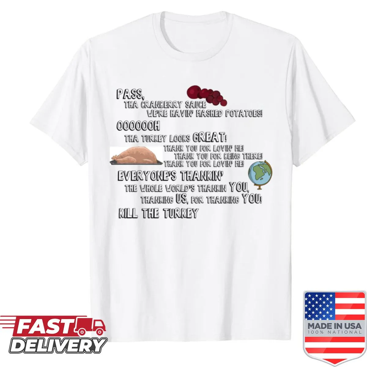 T-shirt inspired by a Thanksgiving song