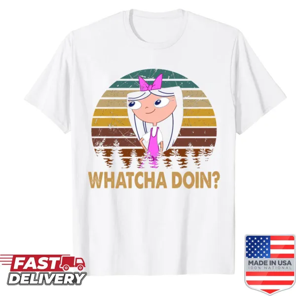 Illustration of Isabella and Ferb with the phrase 'Whatcha Doin?'