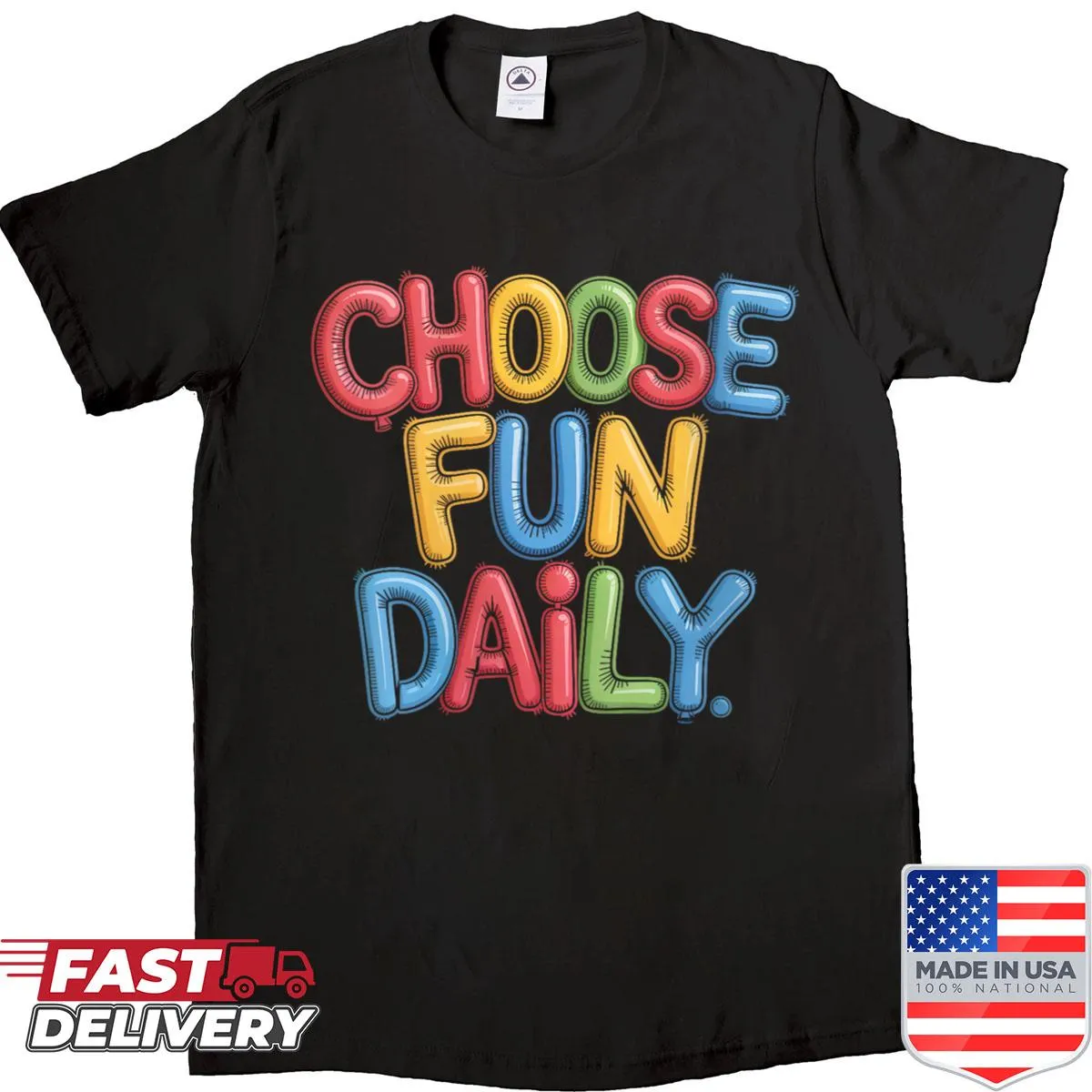 Playful typography shirt with balloon letters saying 'Choose Fun'