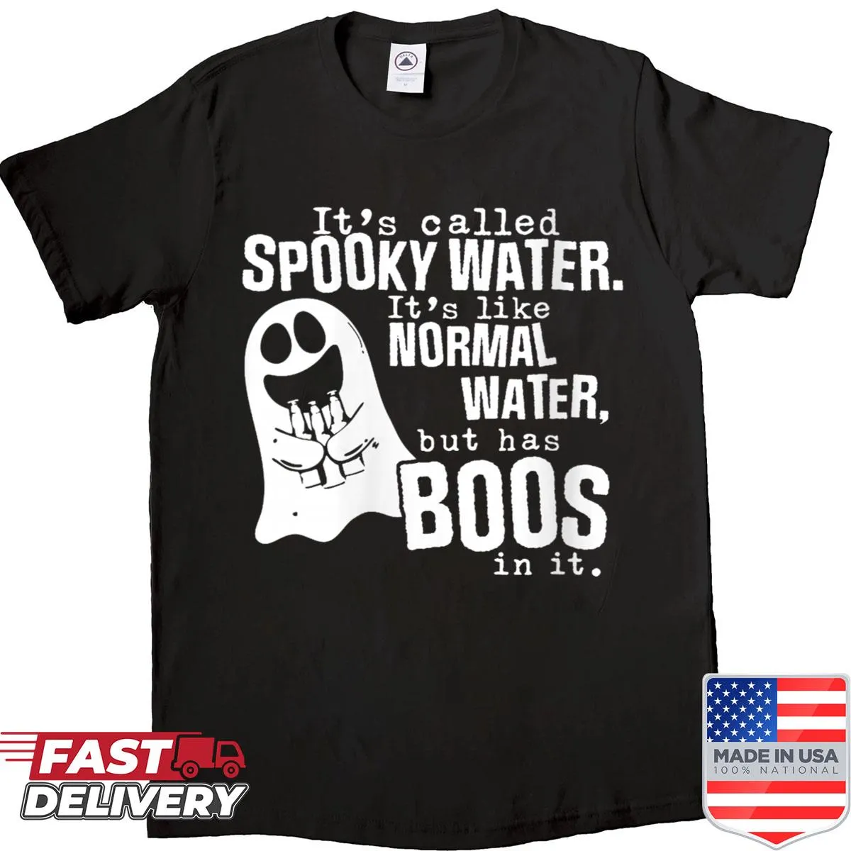Humorous Halloween-themed shirt featuring the phrase spooky water