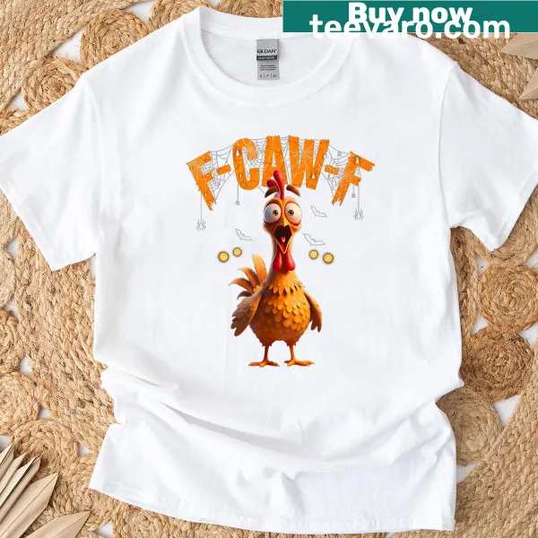 Cartoon chicken with spider web and humorous text on t-shirt