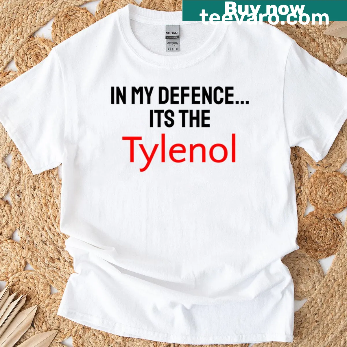 Funny t-shirt with the phrase 'Its The Tylenol' — on a men's t-shirt