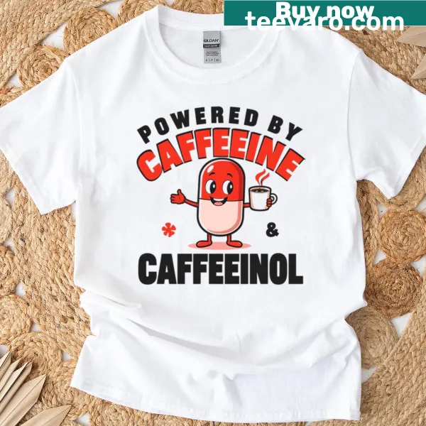 Oversized t-shirt with 'Powered By Caffeine And Caffeinol' text.