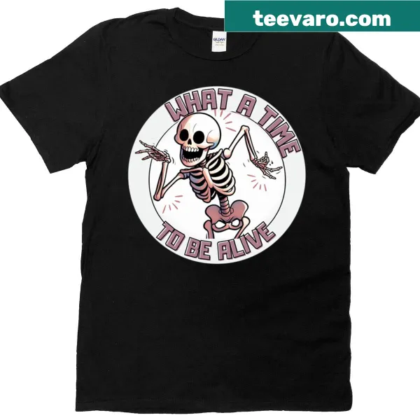 Oversized T-shirt with the phrase What A Time To Be Alive