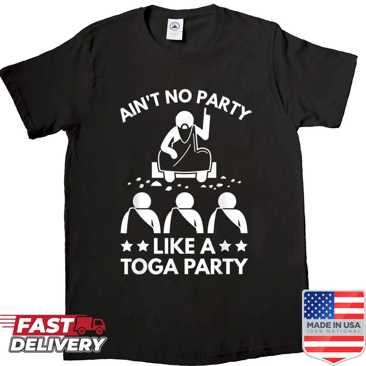 T-shirt with humorous text about toga parties