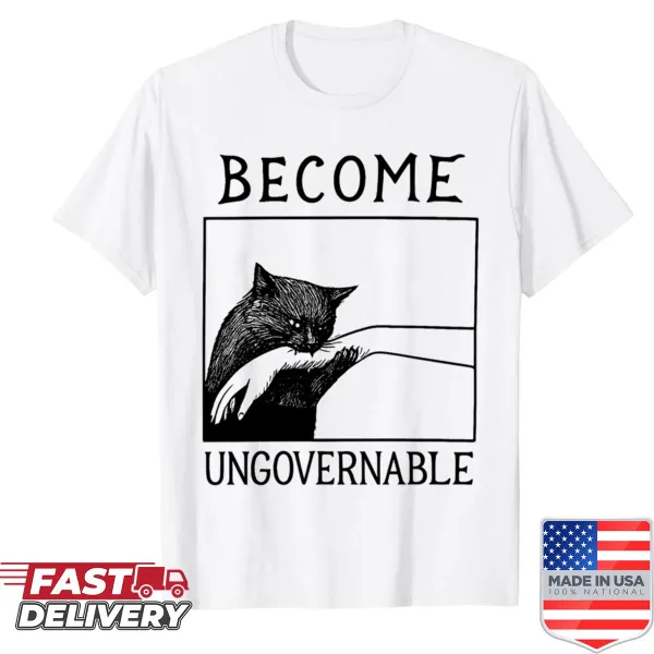 Funny meme shirt featuring a black cat biting a hand with the text 'Become Ungovernable'