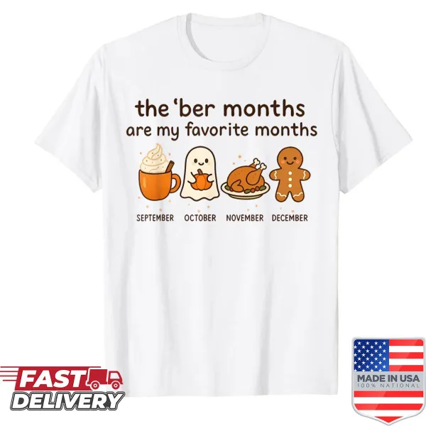 Typography shirt celebrating the 'ber months with fall and winter themes