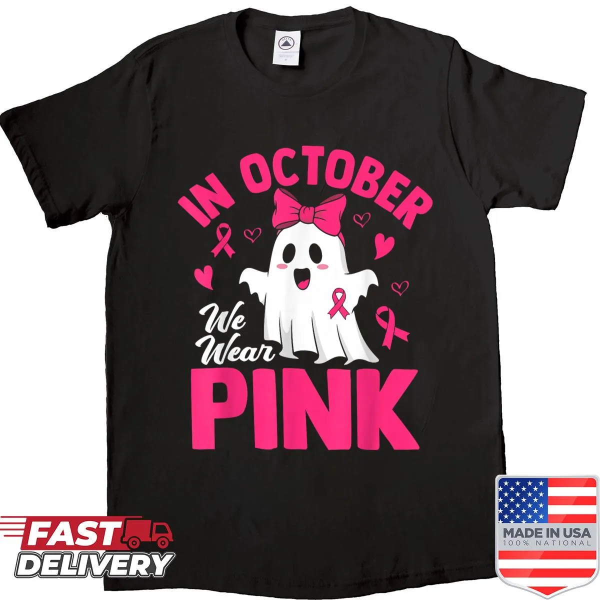 Shirt with 'In October We Wear Pink' text for breast cancer awareness