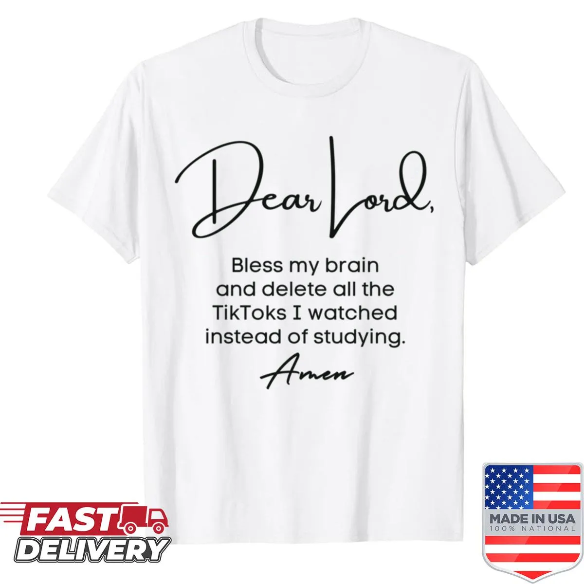 Funny student prayer shirt with humorous prayer graphic