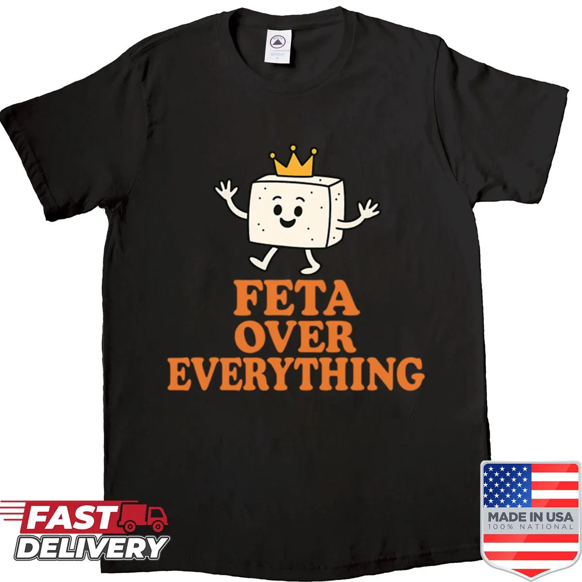 Funny t-shirt celebrating feta cheese and Greek food