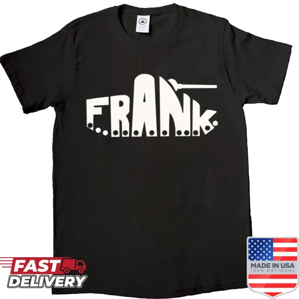 Frank The Tank shirt with bold text design