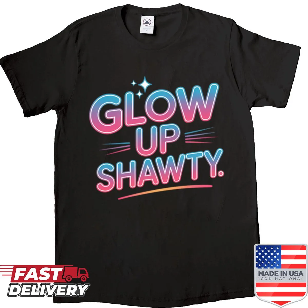 Oversized shirt with the phrase Glow Up Shawty