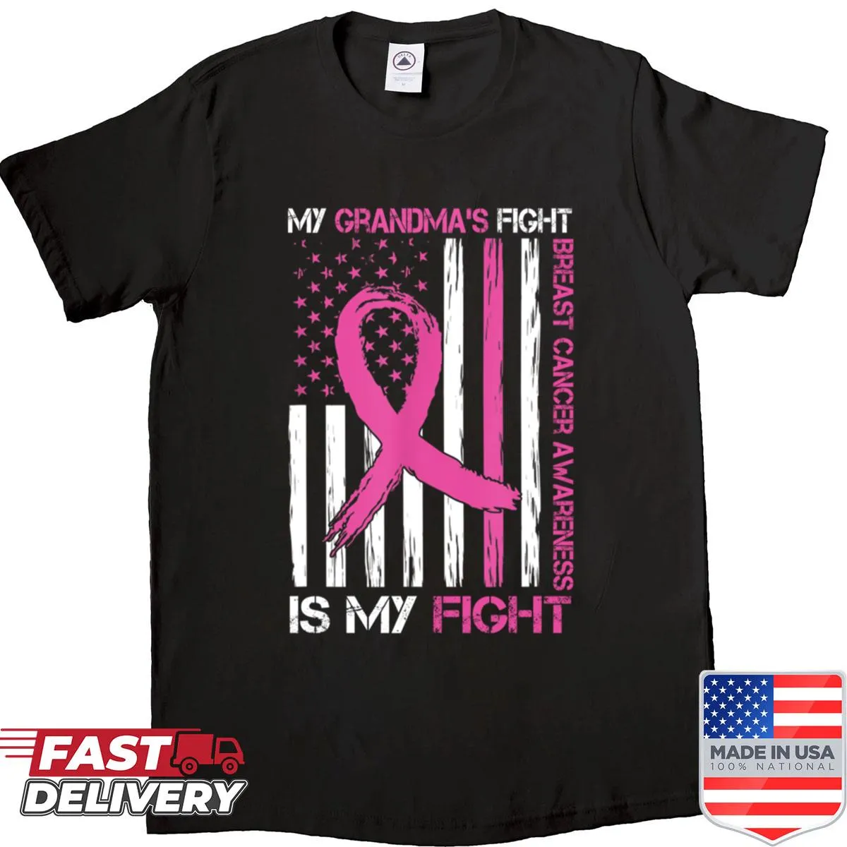 USA flag design with the phrase 'Grandma's Fight Is My Fight' for breast cancer awareness