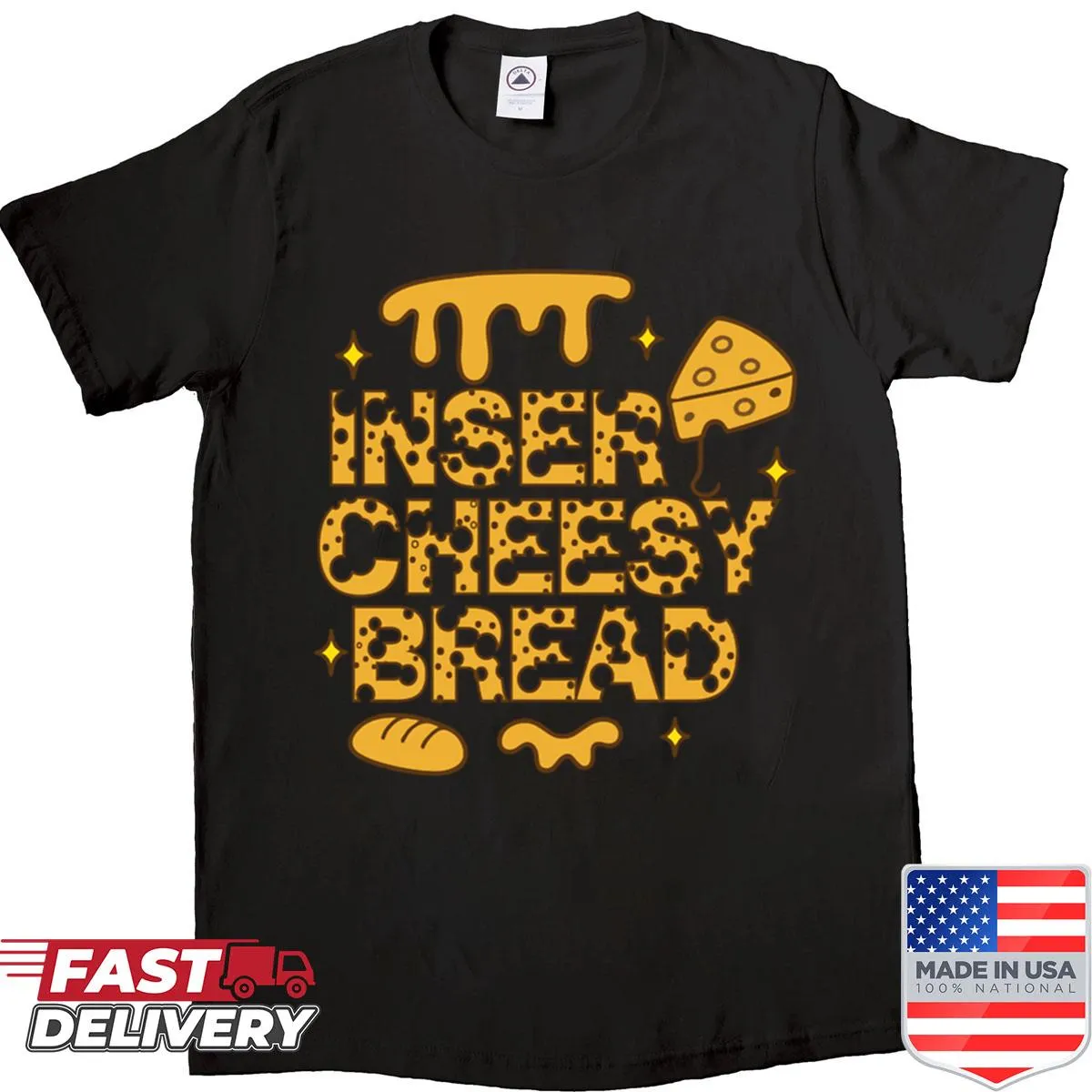 Oversized shirt with a cheesy bread pun for pizza lovers