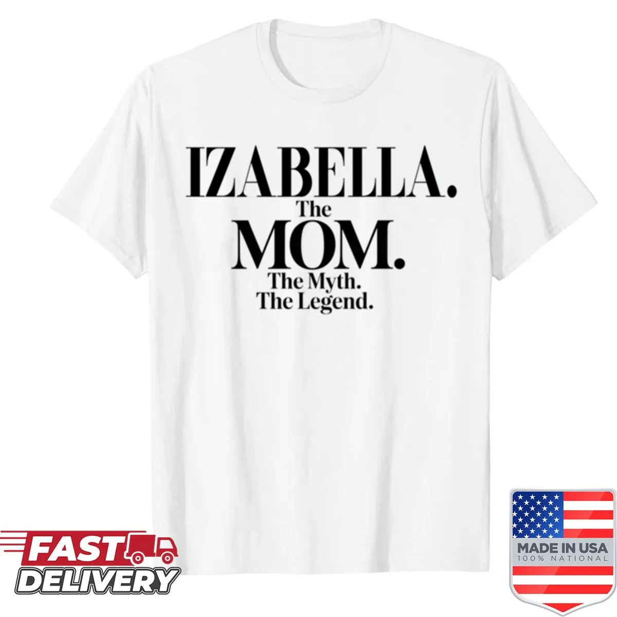 Funny oversized shirt for moms with the name Izabella